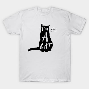 I'm a cat DARK T-Shirt